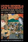 Charles Kronengold, Kronengold Charles - Living Genres in Late Modernity
