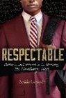 Saida Grundy - Respectable