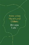 Jhumpa Lahiri - Translating Myself and Others