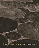 Emmet Gowin, Gowin Emmet - One Hundred Circle Farm
