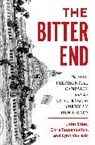 John Sides, John Tausanovitch Sides, Sides John, Chris Tausanovitch, Lynn Vavreck - Bitter End