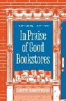 Jeff Deutsch - In Praise of Good Bookstores