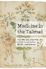 Jason Sion Mokhtarian - Medicine in the Talmud