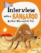 Andy Seed, Nick East - Interview with a Kangaroo: and Other Marsupials Too