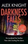 Alex Knight, Knight Alex - Darkness Falls