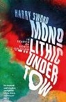 Harry Sword - Monolithic Undertow