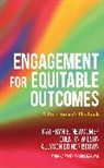 Allyson Criner Brown, Kathryn Newcomer, Kathryn Wilson Newcomer, Newcomer Kathryn, Quentin Wilson - Engagement for Equitable Outcomes