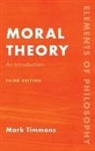 Mark Timmons - Moral Theory
