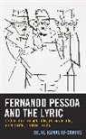 Irene Ramalho-Santos - Fernando Pessoa and the Lyric