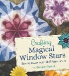 Frédérique Guéret, Frederique Gueret - Crafting Magical Window Stars