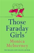Monica Mcinerney, McInerney Monica - Those Faraday Girls