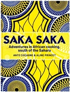 Chef Anto, Chef Princet Anto, Anto Cocagne, Aline Princet - Saka Saka