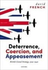 David French, David (Professor Emeritus French - Deterrence, Coercion, and Appeasement