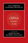 Debin (Hitotsubashi University Ma, Richard von Glahn, Debin Ma, Debin (Hitotsubashi University Ma, Ma Debin, Richard von Glahn... - Cambridge Economic History of China: Volume 1, to 1800