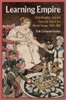 Erik Grimmer-Solem, Erik (Wesleyan University Grimmer-Solem, Grimmer-Solem Erik - Learning Empire
