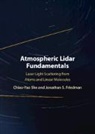Jonathan S. Friedman, Chiao-Yao She, Chiao-Yao (Colorado State University) She, Chiao-Yao (Colorado State University) Friedma She - Atmospheric Lidar Fundamentals