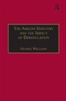 George Williams - The Airline Industry and the Impact of Deregulation