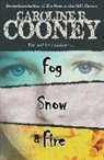 Caroline B. Cooney - Fog, Snow, and Fire