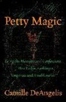 Camille Deangelis - Petty Magic