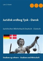 Lars Eriksen - Juridisk ordbog Tysk - Dansk