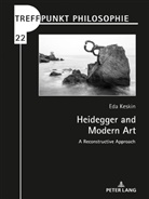 Eda Keskin, Matthias Kaufmann - Heidegger and Modern Art