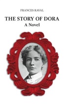 Frances Raval, Frances Raval - The Story of Dora