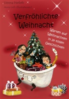 Anna Grill, Veren Herleth, Verena Herleth - Verfröhlichte Weihnacht
