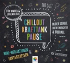minddrops, Sonja Polakov, minddrops - CHILLOUT KRAFTTANK PAUSE, 1 Audio-CD (Audio book)