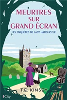 T.E. Kinsey, Kinsey-t - Les enquêtes de lady Hardcastle. Meurtres sur grand écran