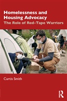 Curtis Smith - Homelessness and Housing Advocacy