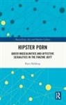 Peter Rehberg, Peter (Writer Rehberg - Hipster Porn