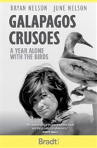 Bryan Nelson, Bryan Nelson Nelson, June Nelson - Galapagos Crusoes