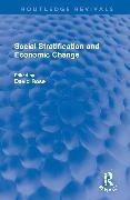 David Rose, David Rose - Social Stratification and Economic Change