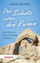 Marian Brehmer - Der Schatz unter den Ruinen