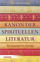 Michael Plattig - Kanon der spirituellen Literatur