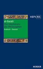 al-_azali, al-azl, al-Gazali, al-Ġazālī - Die Inkohärenz der Philosophen (Tahafut al-falasifa)