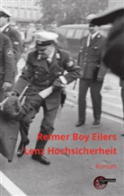 Reimer Boy Eilers - Lenz Hochsicherheit