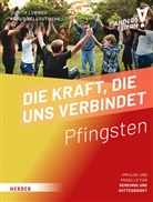 Lurweg, Lurweg, Judith Lurweg, Klaus Vellguth, Klau Vellguth (Prof.), Klaus Vellguth (Prof.) - Die Kraft, die uns verbindet