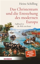 Heinz Schilling, Heinz (Prof. Dr.) Schilling - Das Christentum und die Entstehung des modernen Europa