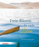 Wolfgang Öxler, Andrea Göppel - Freie Räume für mehr Leben