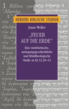 Jonas Weller - "Feuer auf die Erde"
