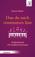 Hanns Sauter - Dass du mich einstimmen lässt