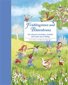 Barbara Korthues - Frühlingstanz und Blütenkranz - Ein Hausbuch für gemeinsame Familienzeit