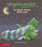 Klaus Baumgart, Klaus Baumgart - Ungeheuerlich - Ein kleiner Drache bleibt wach (Ungeheuerlich)