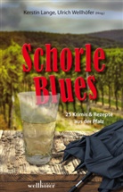 Hild Artmeier, Hilde Artmeier, Susanne Baumgärtel, Lilo Beil, Lilo u a Beil, Wolfgang Burger... - Schorleblues