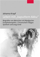 Johanna Krapf - Leben mit "kaputtem Akku"