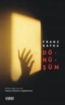 Franz Kafka - Dönüsüm
