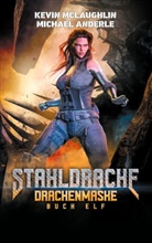 Michael Anderle, Kevi McLaughlin, Kevin McLaughlin - Drachenmaske