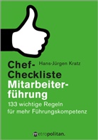 Hans-Jürgen Kratz - Chef-Checkliste Mitarbeiterführung