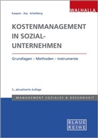 Uw Kaspers, Uwe Kaspers, Klaus-Ulrich Schellberg, Sonj Zey, Sonja Zey - Kostenmanagement in Sozialunternehmen
